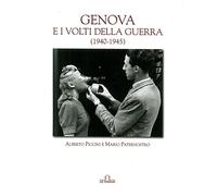 Genova e i volti della guerra (1940-45)