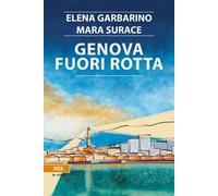 Genova fuori rotta