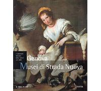 Genova Musei di Strada Nuova Il sole 24 0re