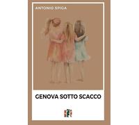 Genova sotto scacco