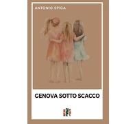Genova sotto scacco