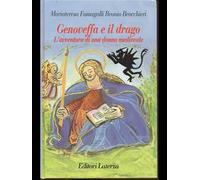 Genoveffa e il drago. L'avventura di una donna medievale