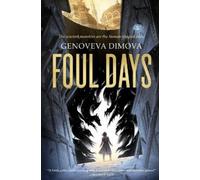 Genoveva Dimova Foul Days (Tascabile) Witch's Compendium of Monsters
