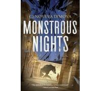 Genoveva Dimova Monstrous Nights (Tascabile)