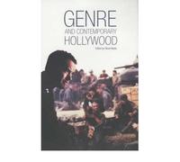 [( Genre and Contemporary Hollywood )] [by: Steve Neale] [Jan-2008]