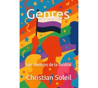 Genres: Les chemins de la fluidité