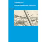 Gens genti lupa. Thomas Hobbes e le relazioni internazionali