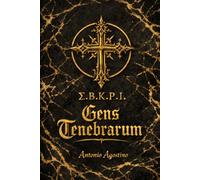 Gens Tenebrarum: Le indagini di Padre Elexeion