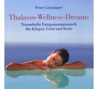 Gensinger,Peter - Thalasso-Wellness-Dreams