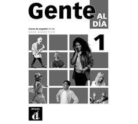 Gente al día 1. Guía didáctica: curso de español