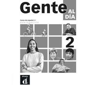Gente al día 2 Guía didáctica: curso de español