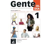Gente al dia. Cuaderno de ejercicios. Per le Scuole superiori. Con e-book. Con espansione online (Vol. 1): curso de español