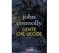 Gente che uccide. Charlie 'Bird' Parker vol. 3