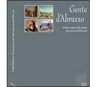 Gente d'Abruzzo. Verismo sociale nella pittura abruzzese del XIX secolo