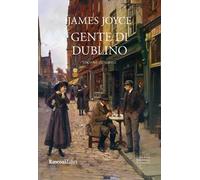 Gente di Dublino. Ediz. integrale