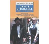 Gente d'Israele. Storie, voci, destini