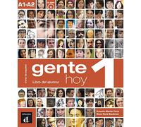 Gente hoy 1. Libro del alumno [Lingua spagnola]