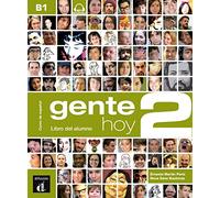 Gente hoy 2 B1: Libro del alumno con audios