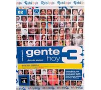 GENTE HOY 3 HIBRIDO - LIBRO DEL ALUMNO - (9788419236302) + Materiali didattici - Rebillo