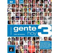 Gente Hoy 3 (nivel B2) (+cd) [Lingua spagnola]
