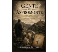 Gente in Aspromonte