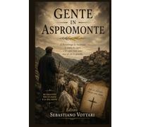 Gente in Aspromonte