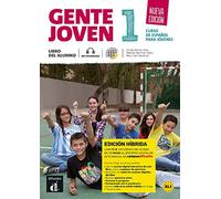 Gente joven 1 Nueva edición - edición híbrida: libro del alumno