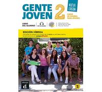 Gente joven 2 Nueva edición - edición híbrida: curso de español