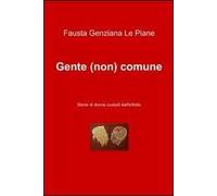 Gente (non) comune