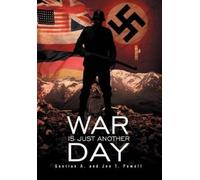 Gentian A Powell Jon T Powell War Is Just Another Day (Copertina rigida)