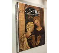 Gentile e i pittori di Fabriano / Pietro Zampetti
