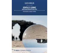 Gentile e Leibniz. Verso una virtualità dell'atto