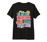 Gentilezza Mean Everything Groovy Positività Citazione Maglietta Premium