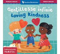 Gentillesse infinie / Loving Kindness