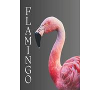 Gentle Animal Faces Composition: Flamingo Themed College-Ruled Notebook, Journal For School, College and Office. Perfect gift for bird lovers.