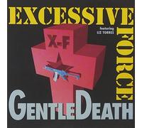 Gentle Death by Excessive Force (1993-06-18)