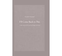 Gentle Ground: I’ll Come Back to This: A Quiet Journal for Leaving Things Unfinished