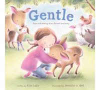 Gentle: Hope and Healing at an Animal Sanctuary