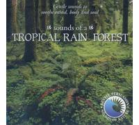 Gentle Persuasion - Sounds Of A Tropical Rainfores