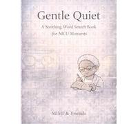 Gentle Quiet: A Soothing Word Search Book for NICU Moments