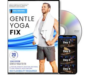 Gentle Yoga Fix - Simple Strength Foundations For Older Adults To Fix Posture, Desk Related Pain, Back Aches, Energy