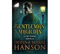 Gentleman Magician: A Cry Havoc Novella