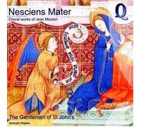 Gentlemen of St.John'S - Nesciens Mater