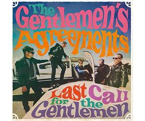 Gentlemen'S Agreement - Last Call for the Gentlemen