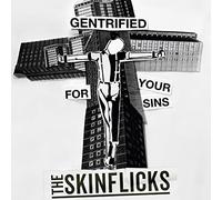 Gentrified For Your Sins - 7"