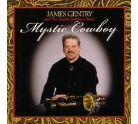 Gentry, James - Mystic Cowboy