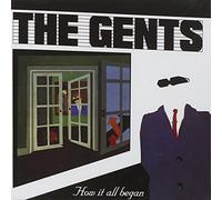 Gents - How It All Began