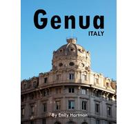 Genua Italy: A Beautiful Visual Journey for Travel and Photography Lovers