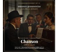 Genussreise - Chanson: Begleitbuch zur CD-Reihe · Paris, Frankreich, frühes 20. Jahrhundert · 14 Lieder mit Akkorden