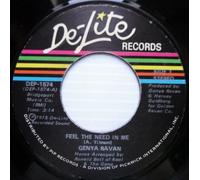 GENYA RAVAN 45 RPM Feel The Need In Me Single 7" DISCO Version De-Lite MINT